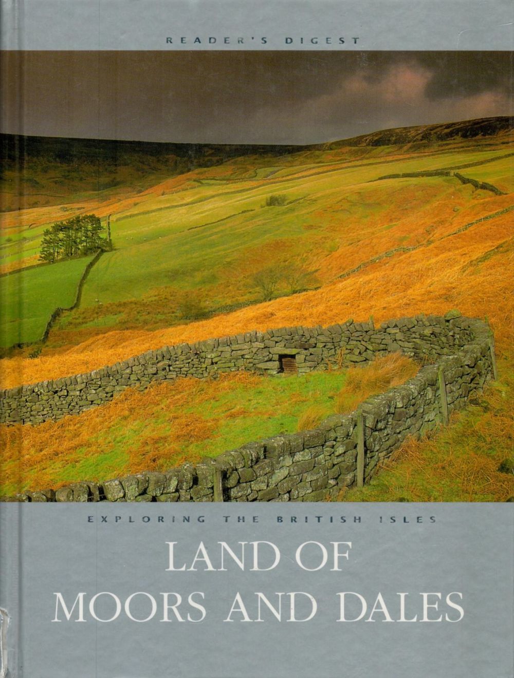 Lot 155: Land of Moors and Dales Hardback Book Edited...
