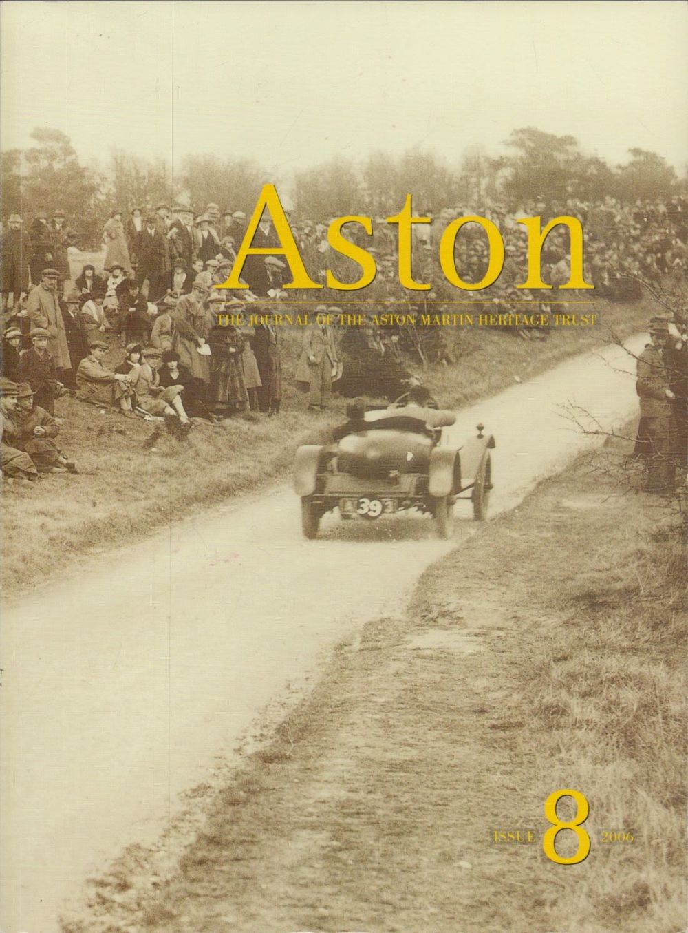Lot 158: Aston The Journal of The Aston Martin Heritage...