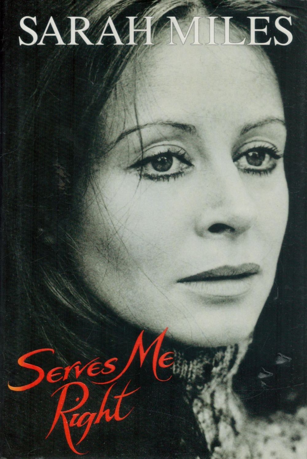 Lot 54: Serves Me Right by Sarah Miles 1994 First...