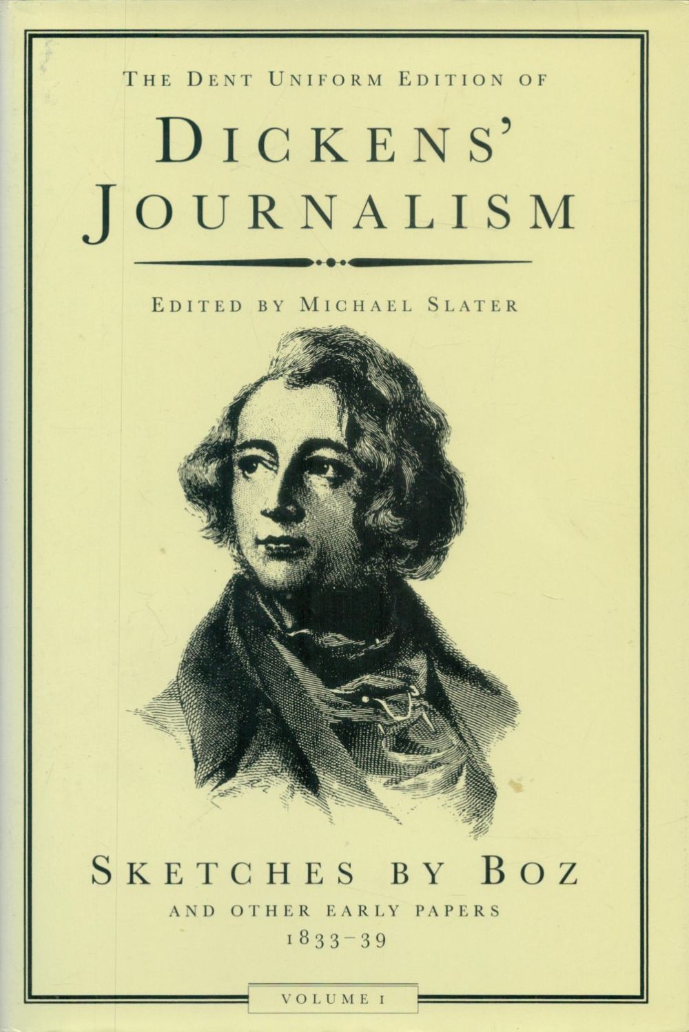 Lot 193: Dickens' Journalism - Sketches by Boz and other...