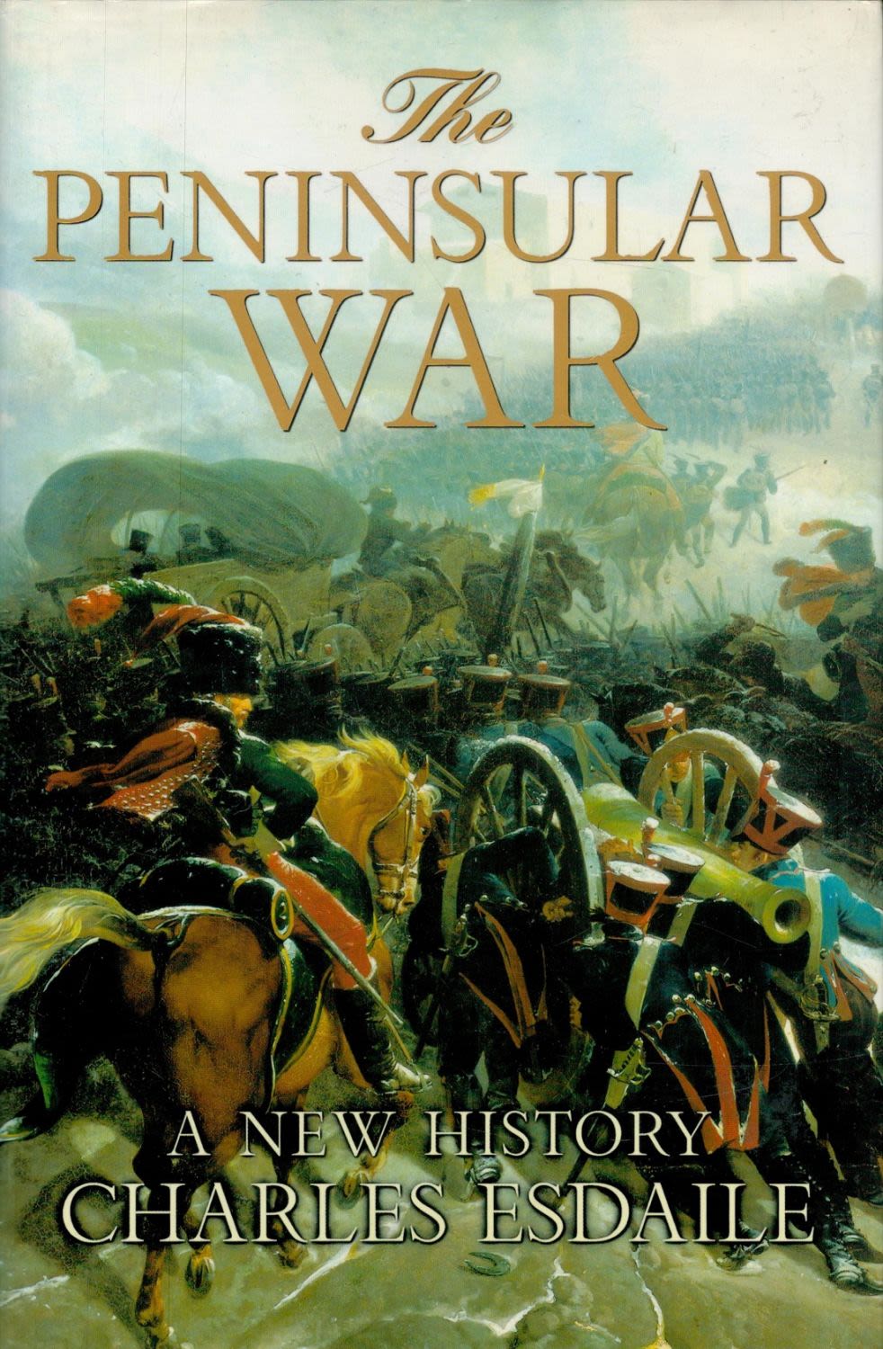 Lot 219: The Peninsular War by Charles Esdaile 2002 First...