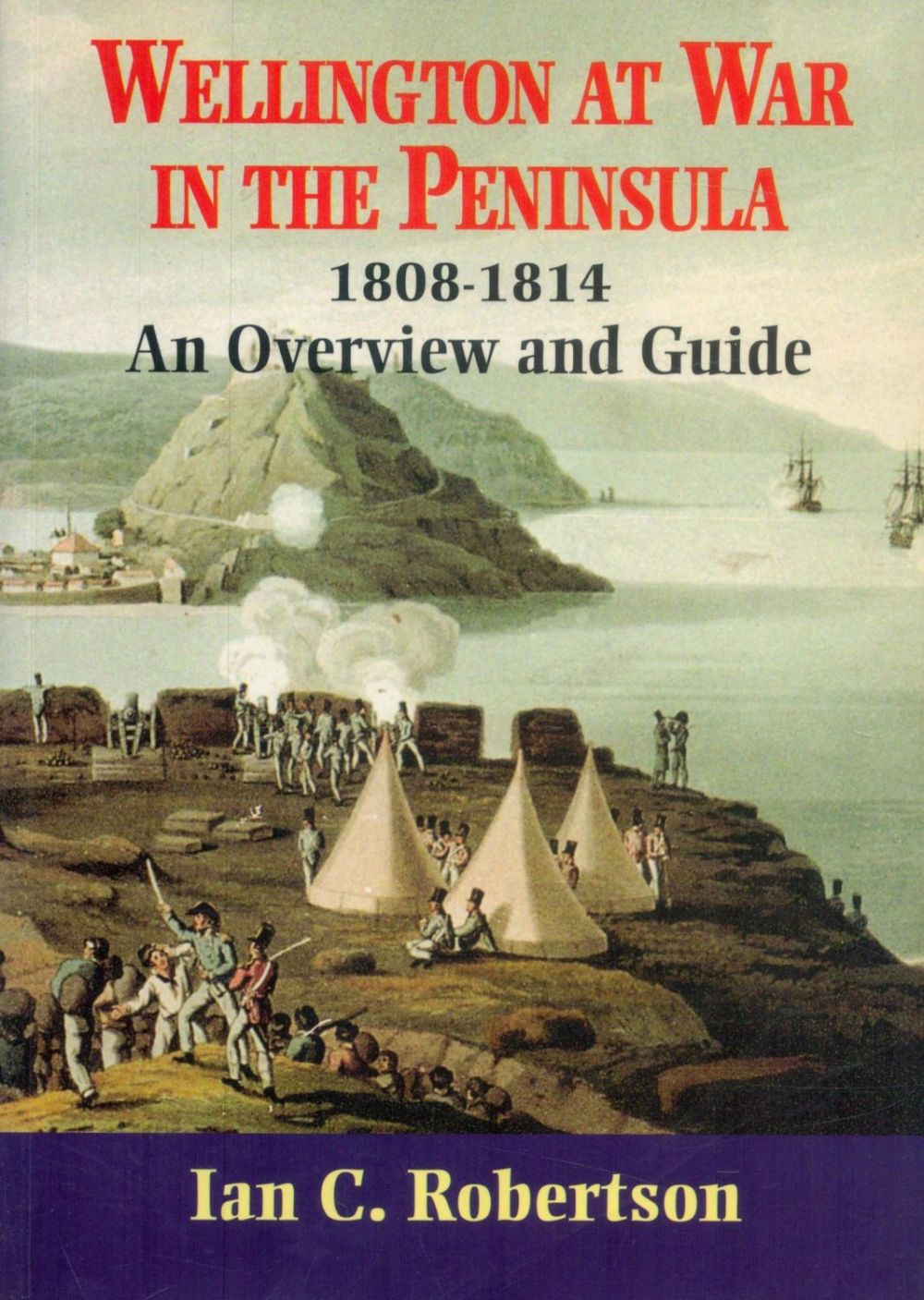 Lot 239: Wellington at War in the Peninsular 1808 -...