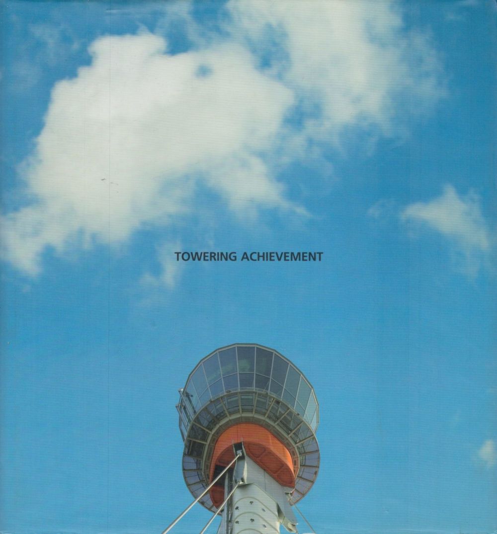 Lot 253: Towering Achievement - The Design and Construction of...