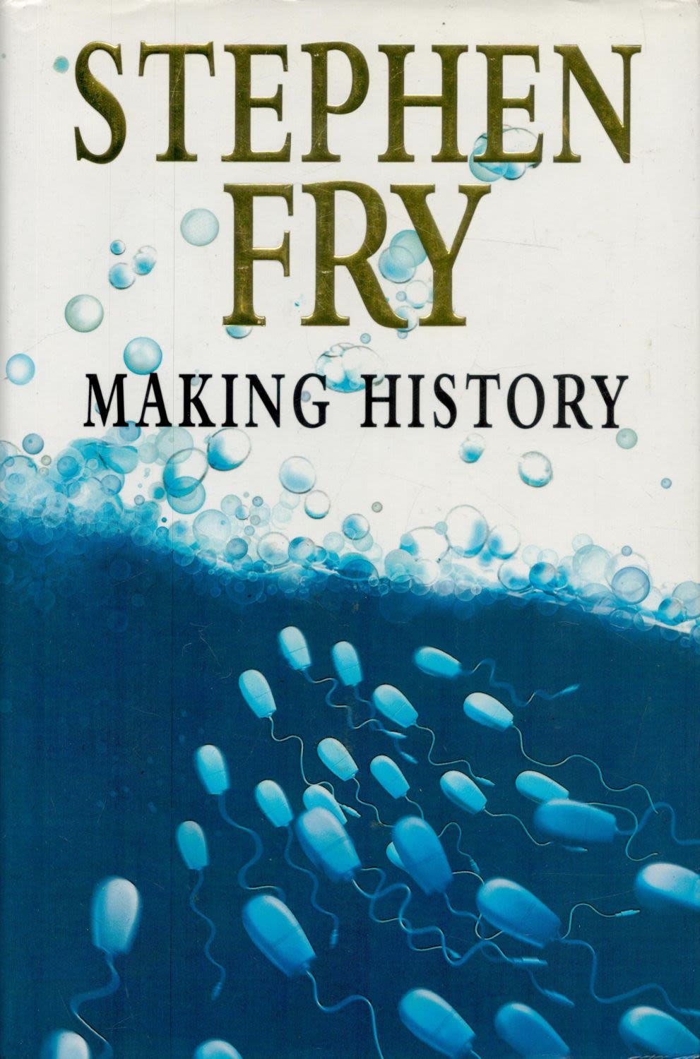 Lot 162: Stephen Fry signed Making History hardback book. Signed...