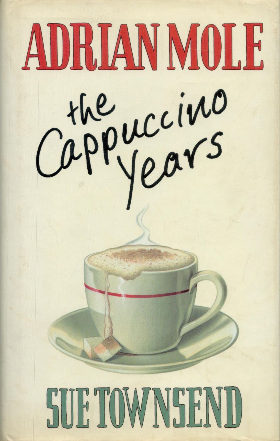 Lot 165: Sue Townsend signed Adrian Mole - the cappuccino...