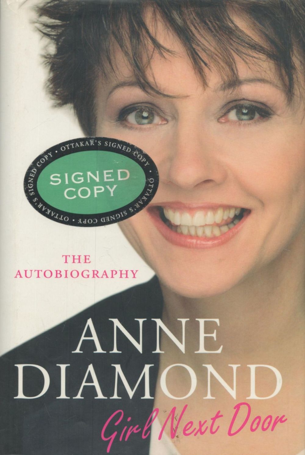 Lot 52: Anne Diamond Signed Book - Girl Next Door...