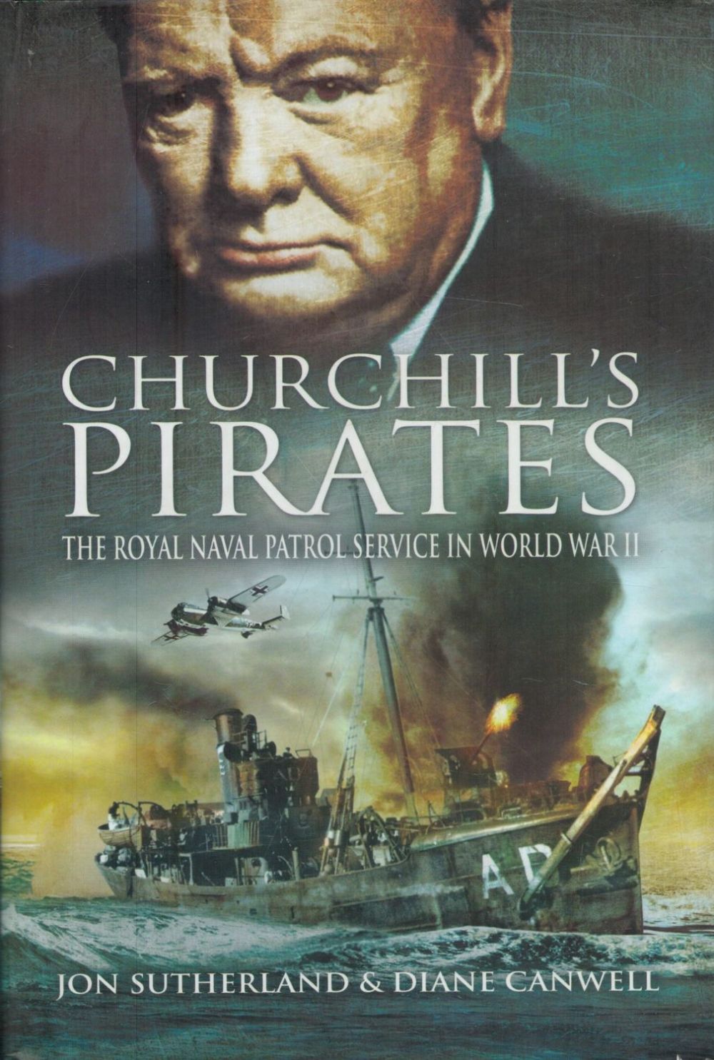 Lot 159: Churchill's Pirates - The Royal Navy Patrol Service...