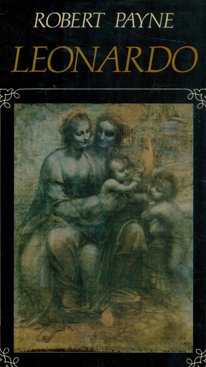 Lot 184: Leonardo by Robert Payne 1979 hardback book with...