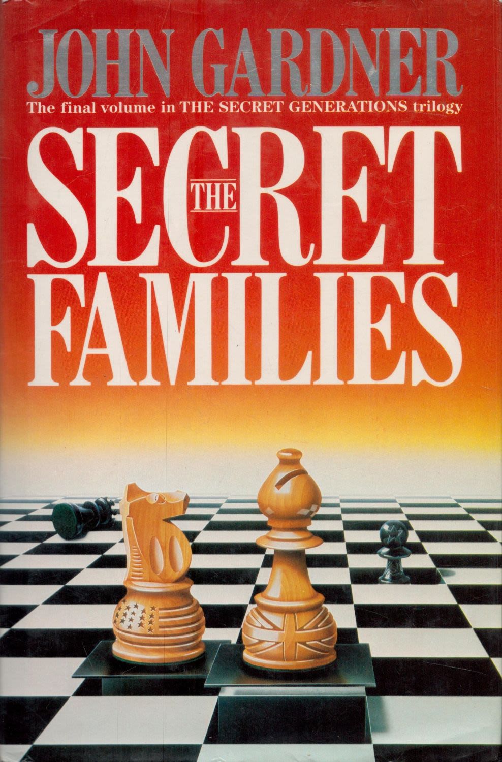 Lot 188: The Secret Families by John Gardner 1989 hardback...