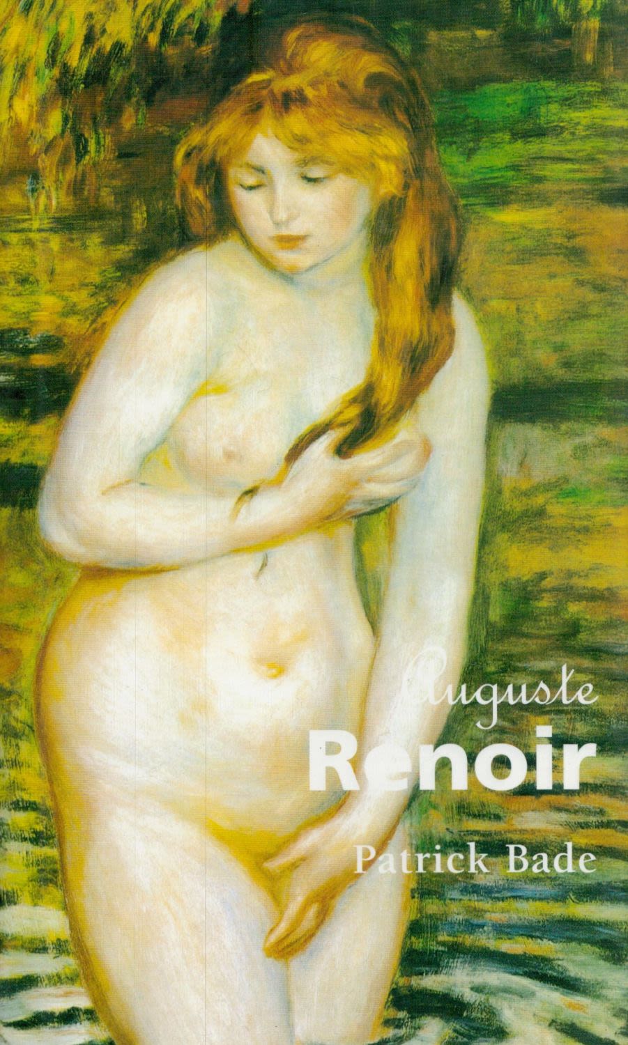 Lot 255: Auguste Renoir by Patrick Bade 2003 hardback book...