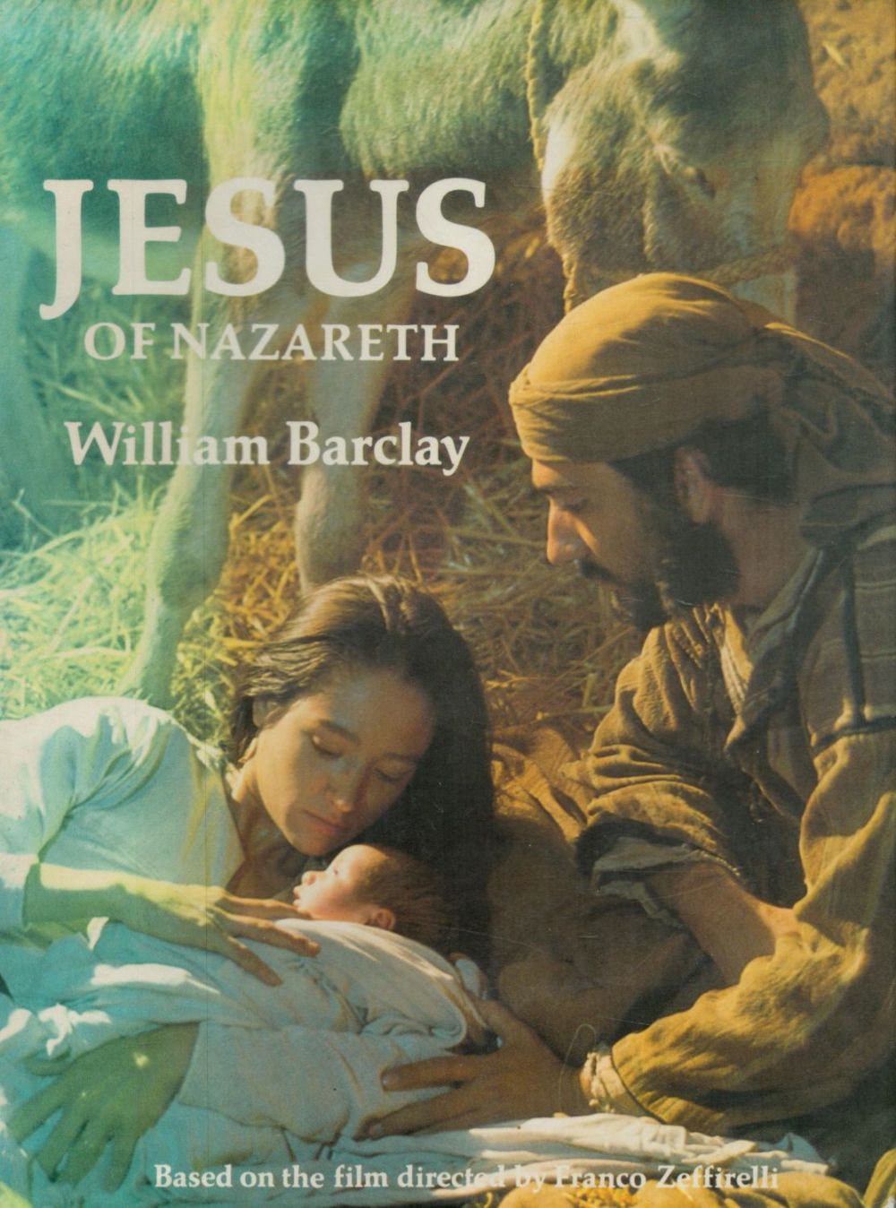 Lot 277: Jesus of Nazareth by William Barclay 1977 hardback...