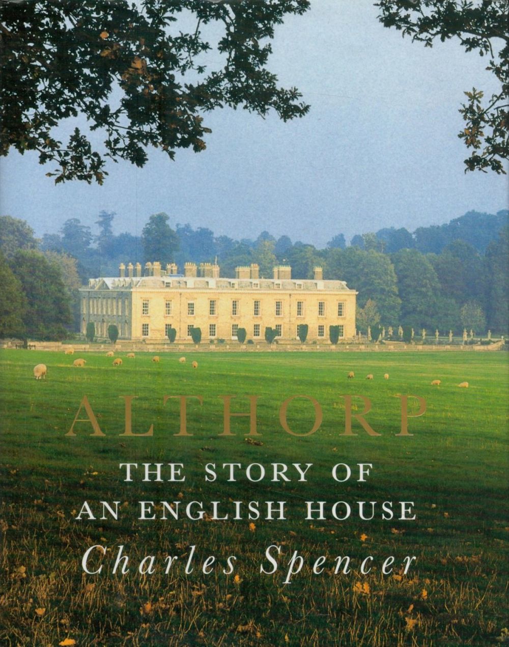 Lot 292: Charles Spencer Signed Book - Althorp - The...
