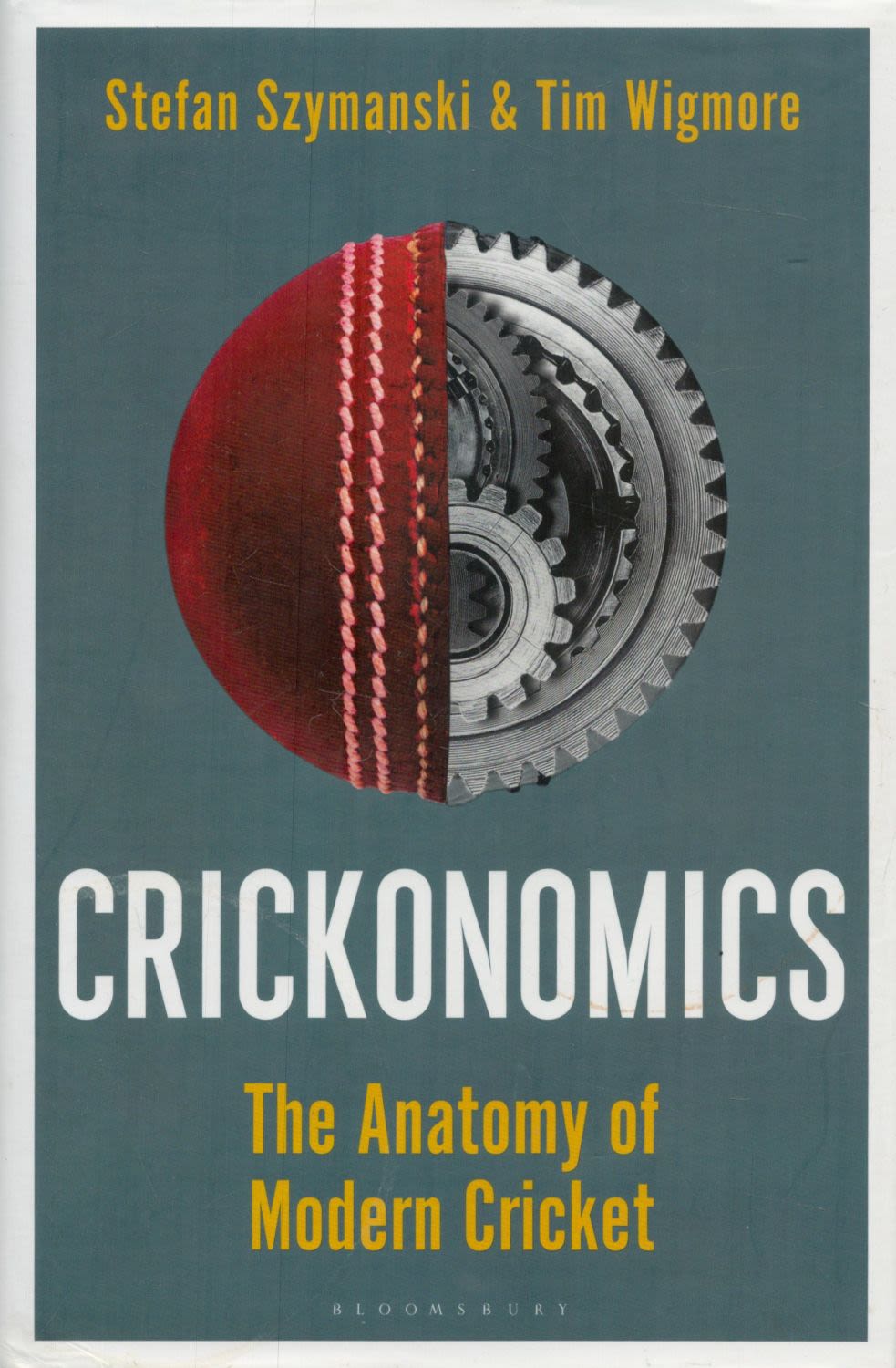 Lot 299: Crickonomics - The Anatomy of Modern Cricket by...
