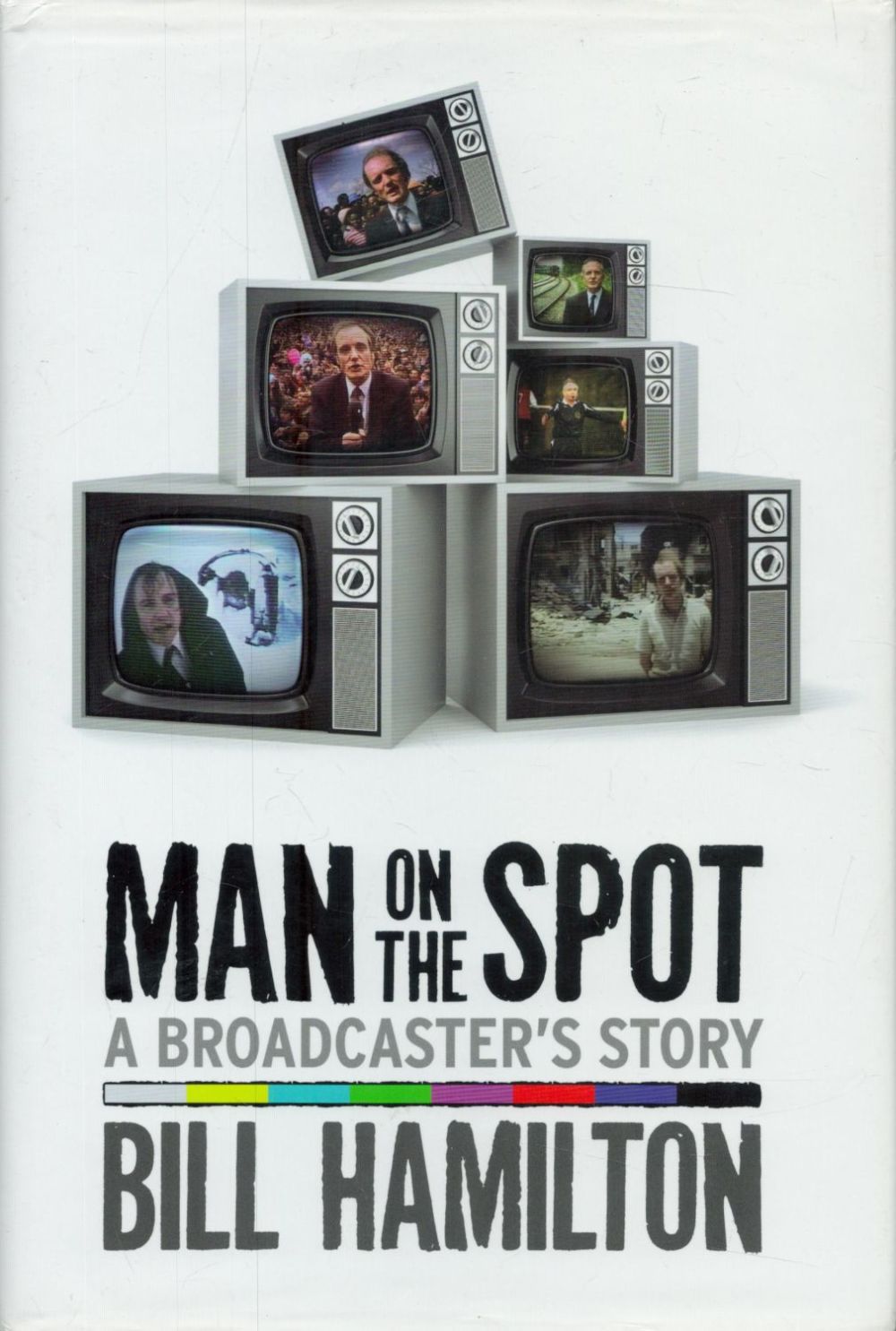 Lot 316: Bill Hamilton Signed Book - Man on the...