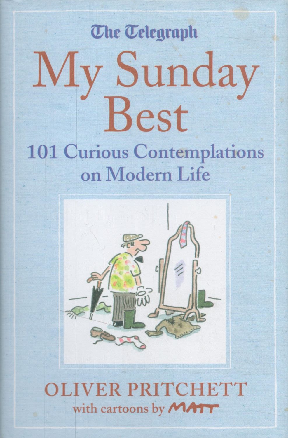 Lot 337: Oliver Pritchett Signed Book - My Sunday Best...