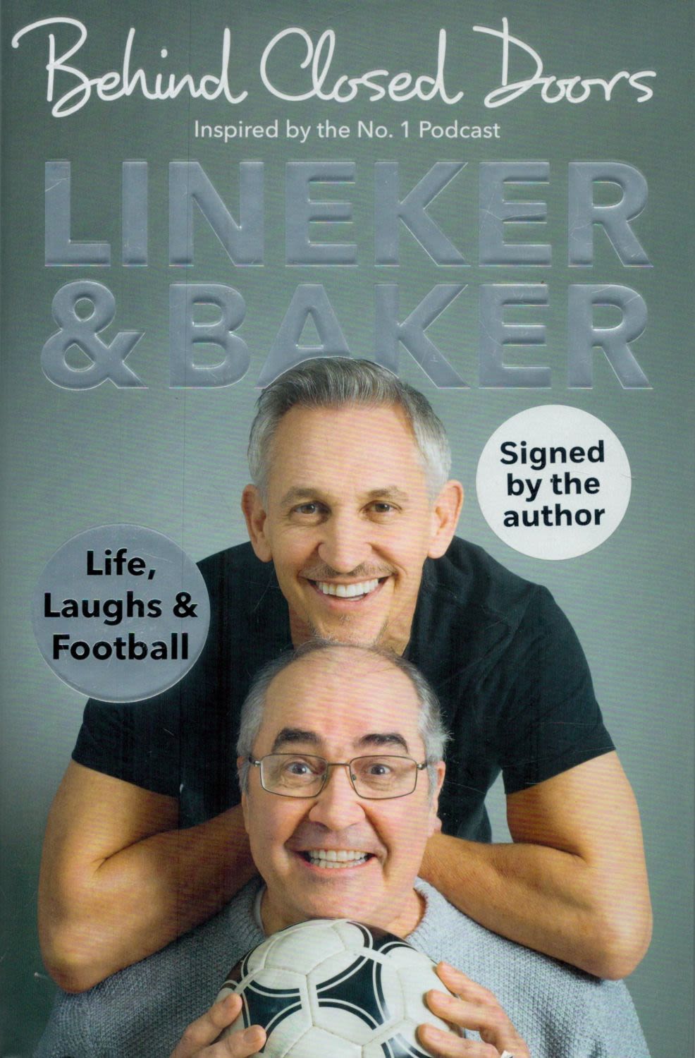 Lot 338: Gary Lineker & Danny Baker Signed Book -...