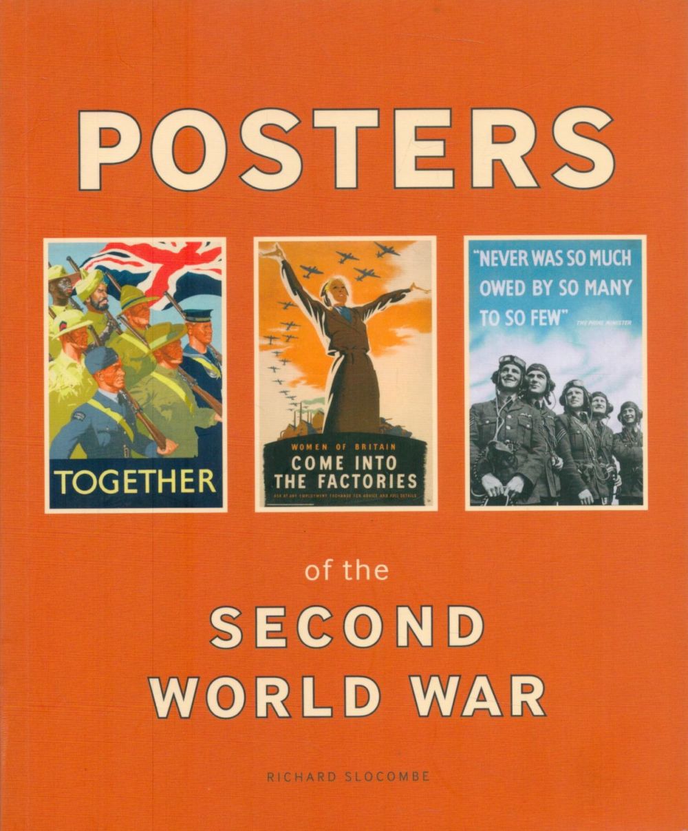 Lot 344: Posters of the Second World War by Richard...