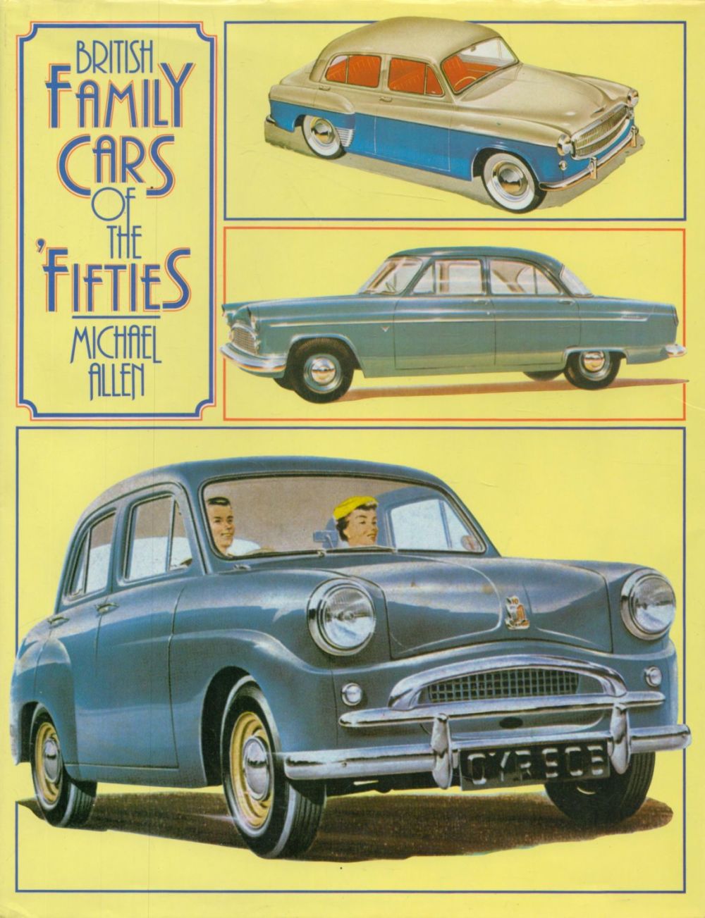 Lot 369: British Family Cars of the Fifties by Michael...