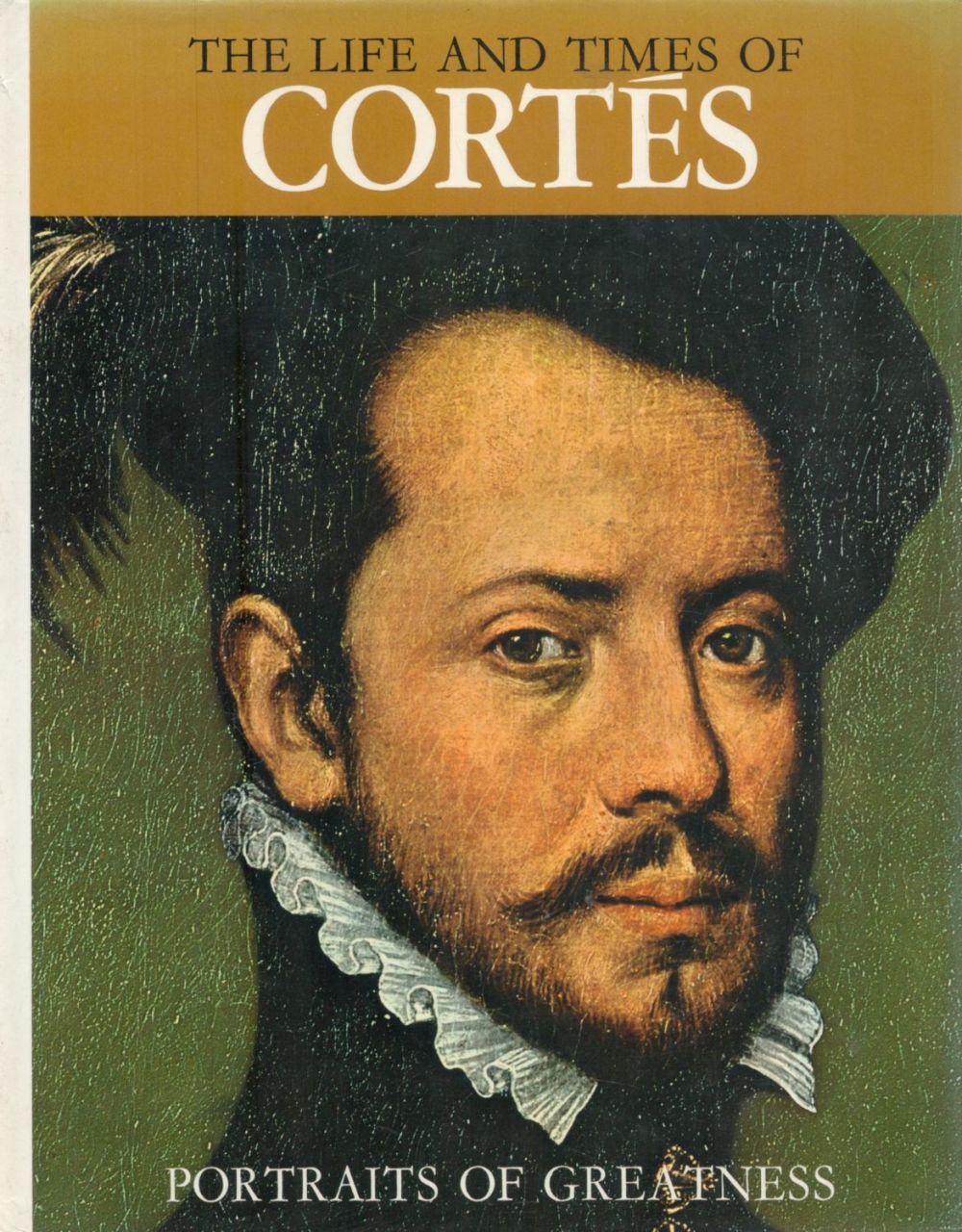 Lot 375: The Life and Times of Cortes 1969 hardback...