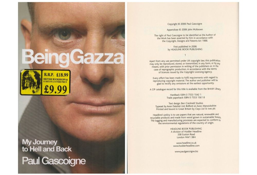 Lot 384: Paul Gascoigne Being Gazza My Journey to Hell...