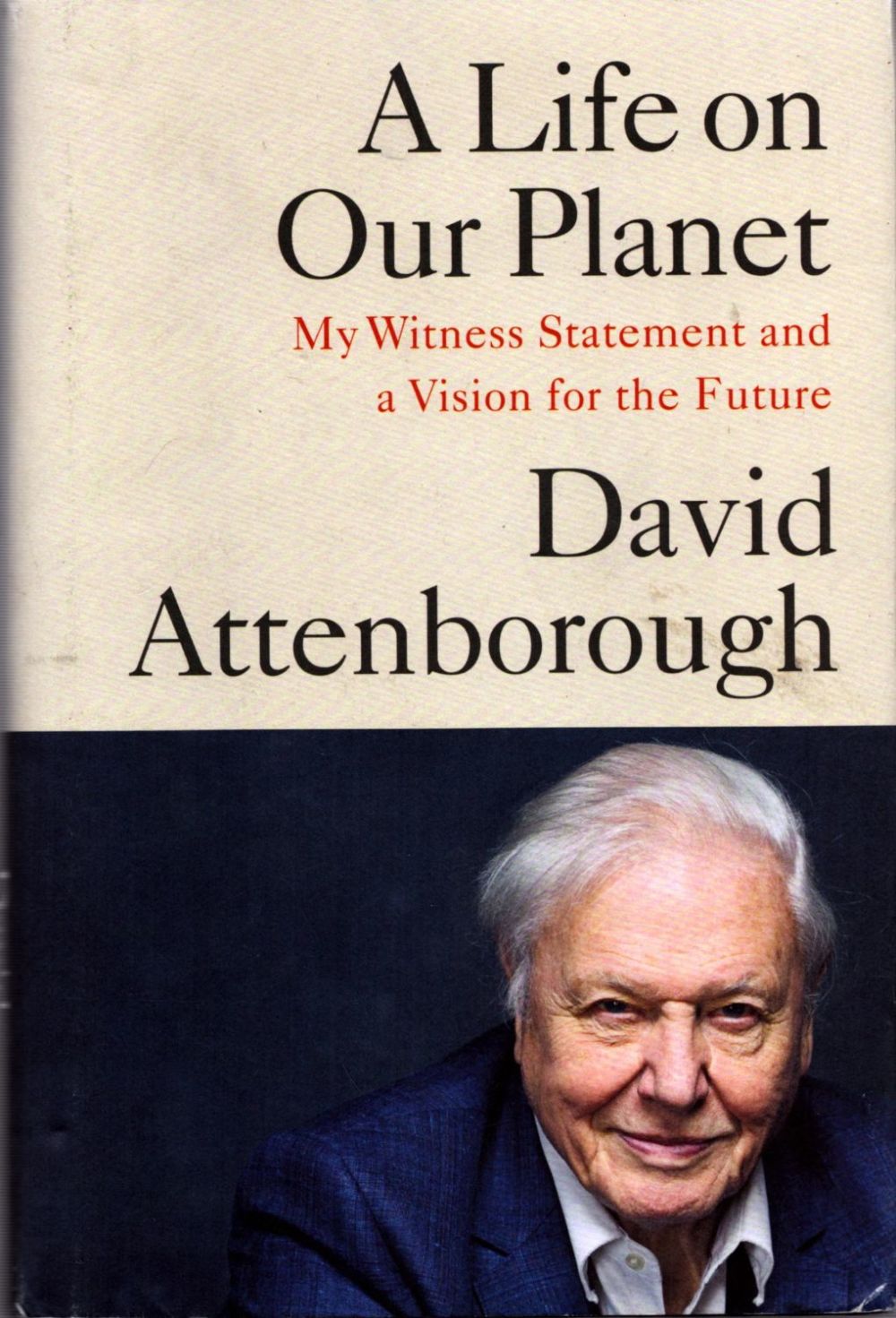 Lot 417: A Life on Our Planet by David Attenborough...