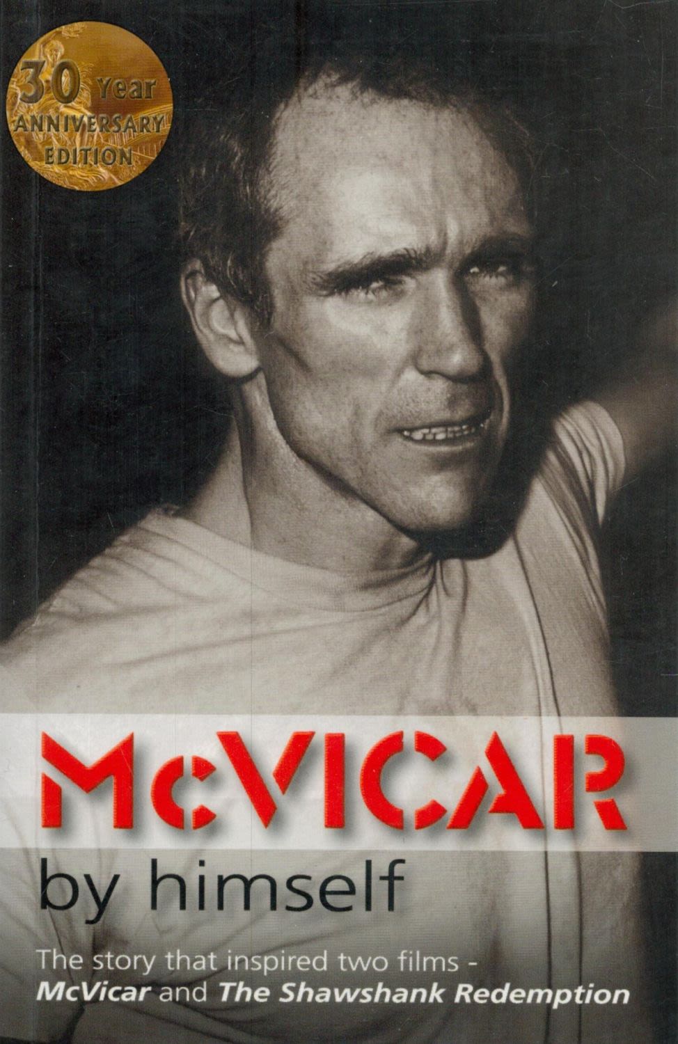 Lot 586: McVicar By Himself signed by John McVicar first...