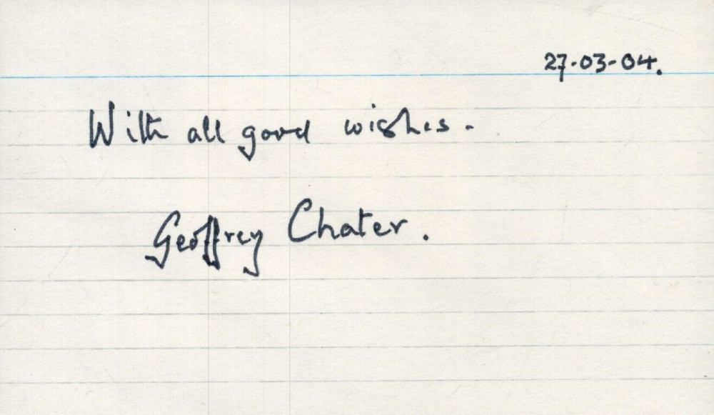 Lot 489: Geoffrey Chater signed Index card 5x3 Inch. was...