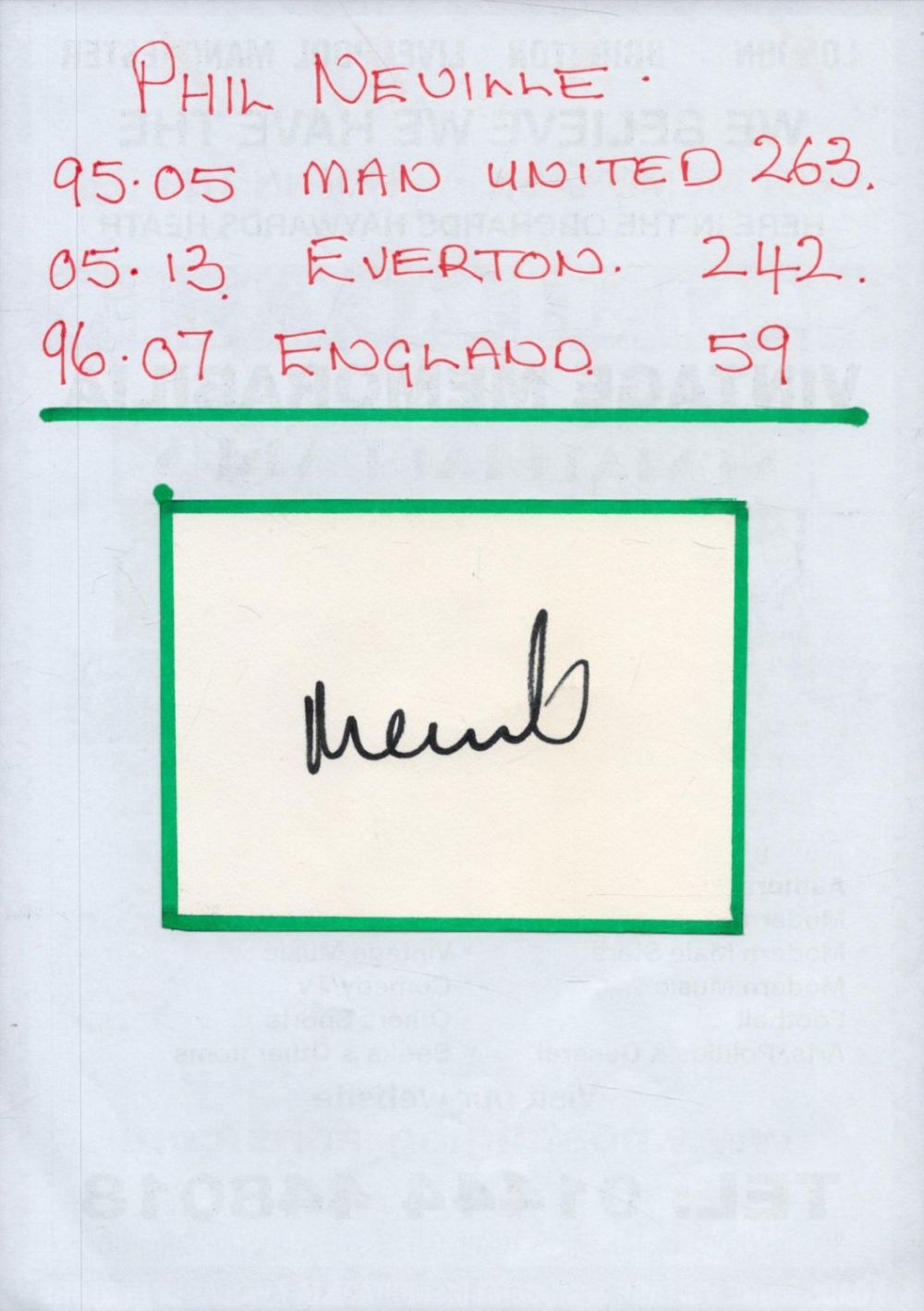 Lot 205: Phil Neville 5x3 inch signed album page. Mounted...