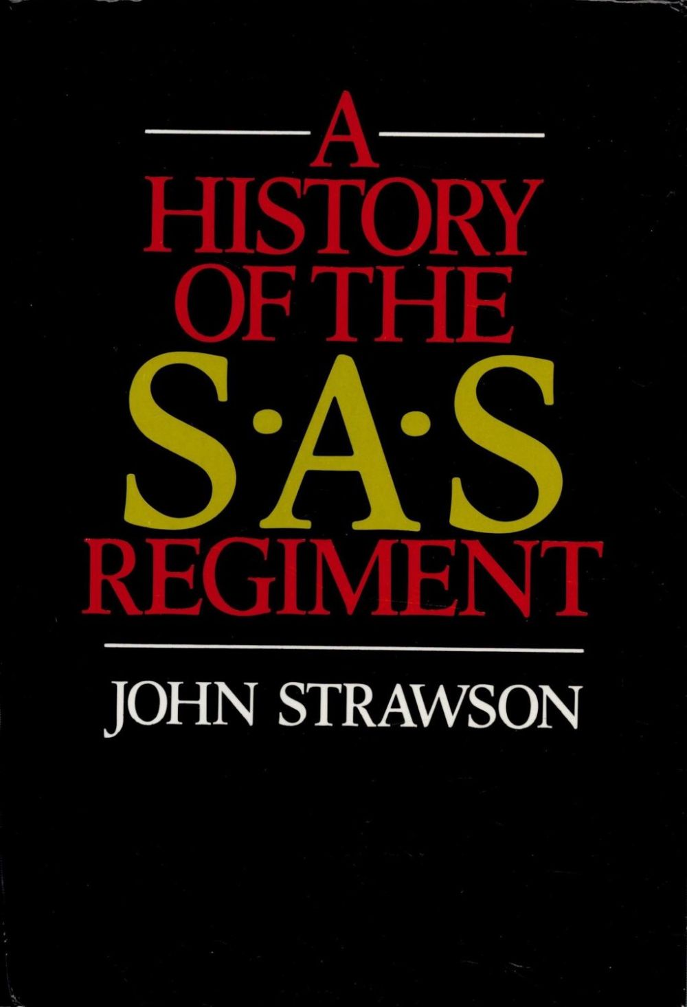 Lot 250: A History of The S. A. S. Regiment...