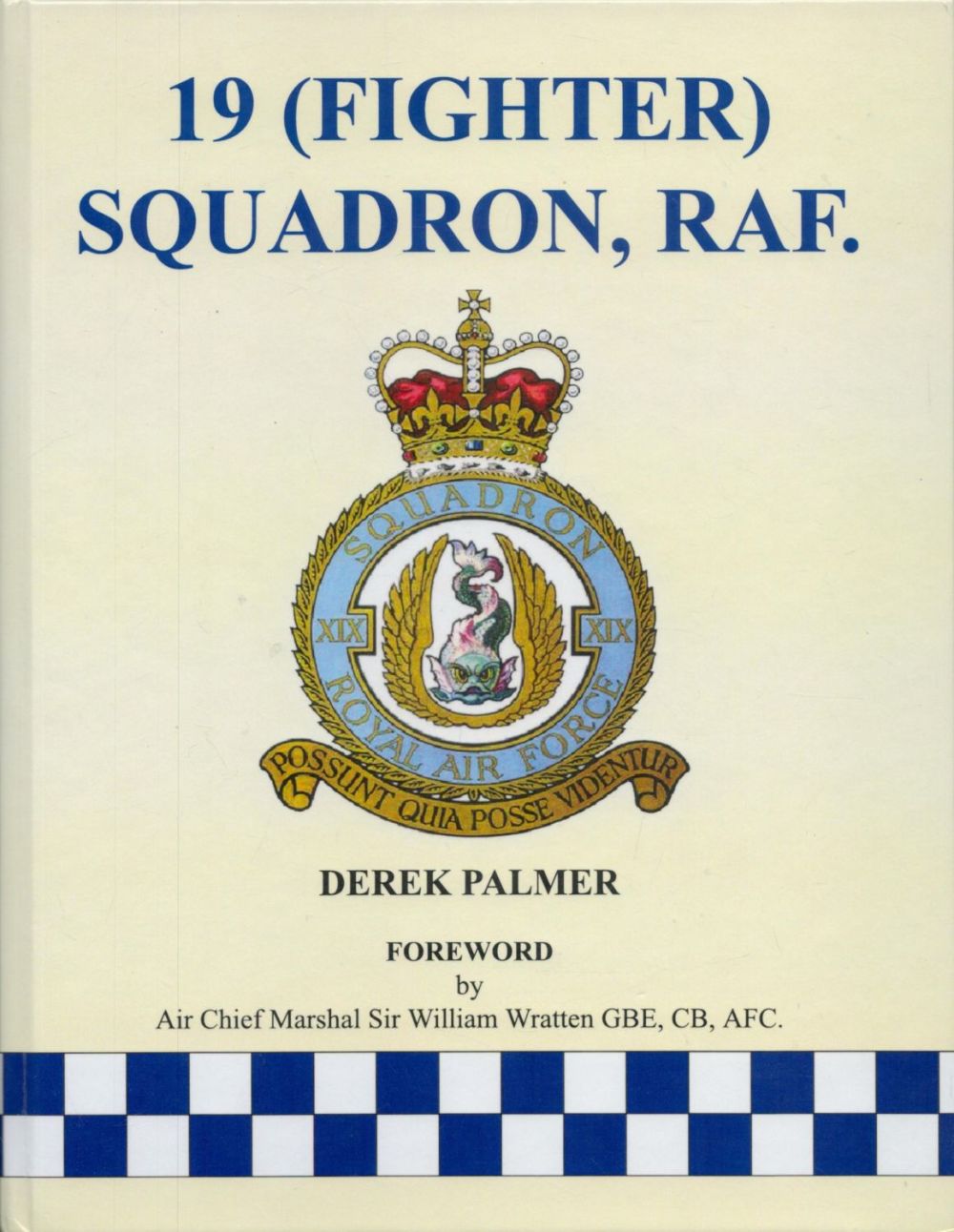 Lot 380: WW2 19 Squadron hardback unsigned history of the...