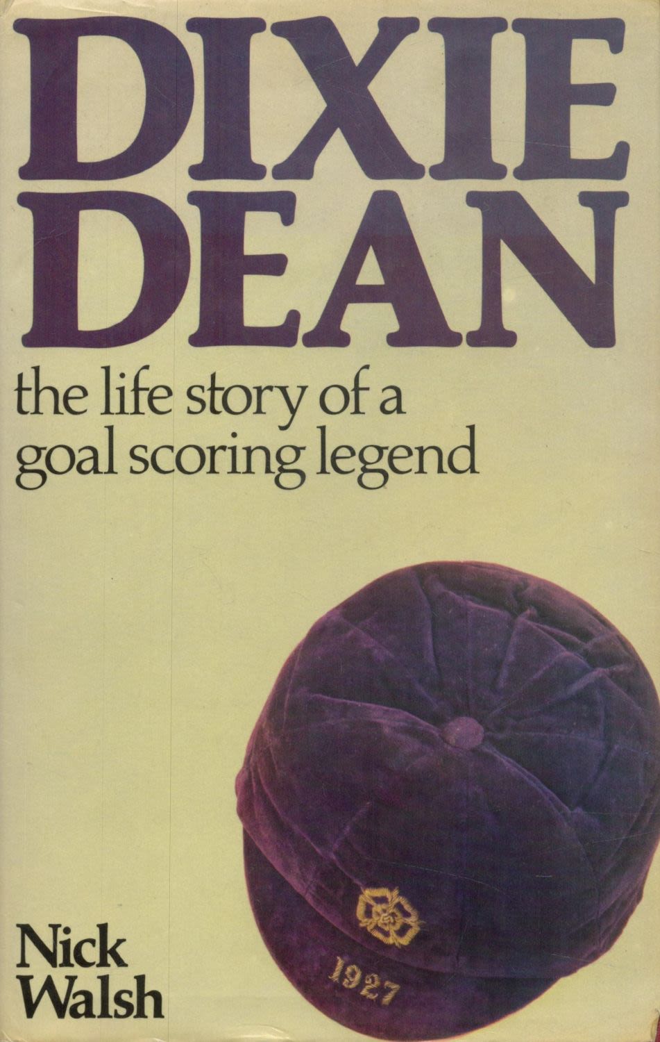 Lot 534: Dixie Dean signed Dixie Dean The Life Story...