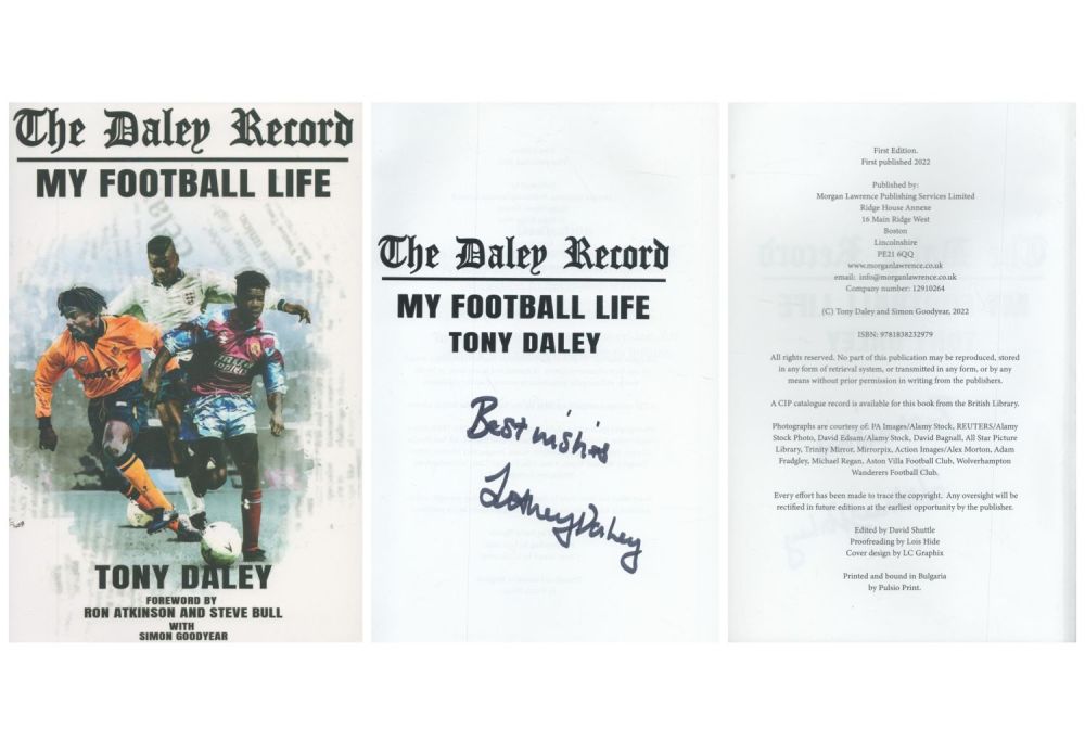 Lot 572: Tony Daley signed The Daley Record - My...