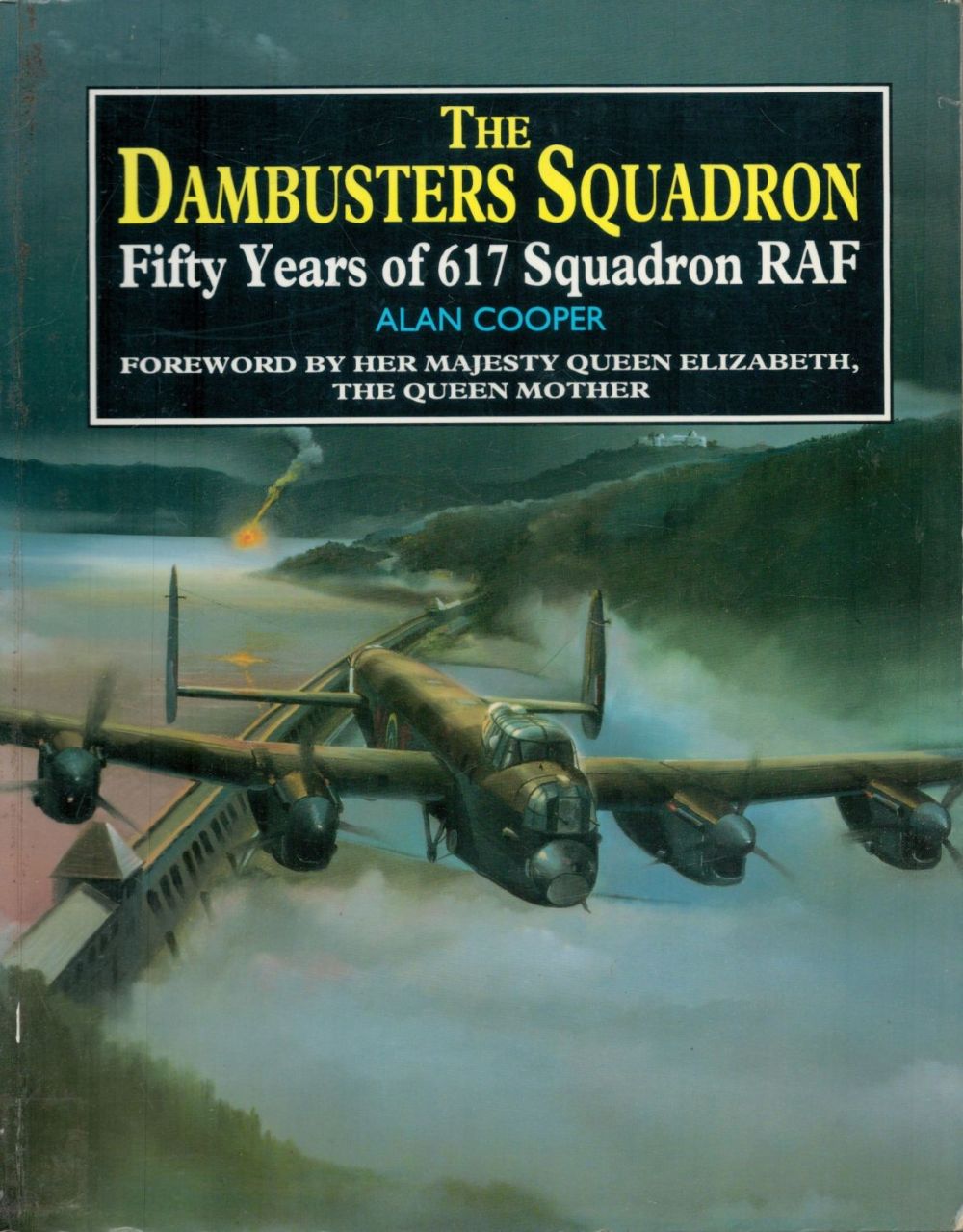 Lot 606: Alan Cooper Paperback Book Titled The Dambuster Squadron-...