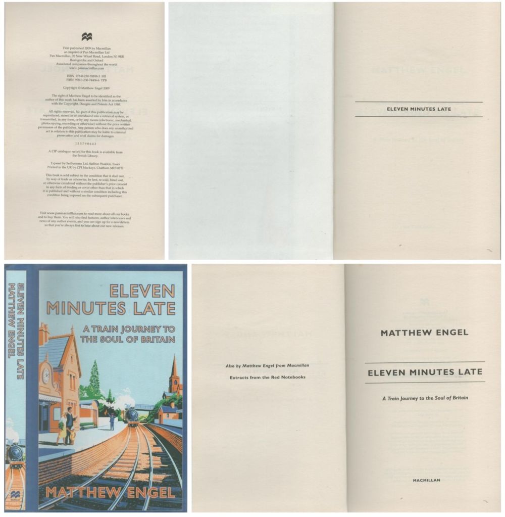 Lot 664: Eleven Minutes Late a train journey to the...