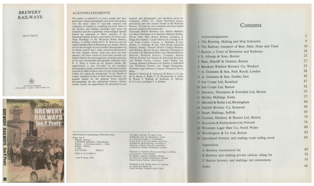 Lot 667: Brewery Railways by Ian P Peaty first edition...