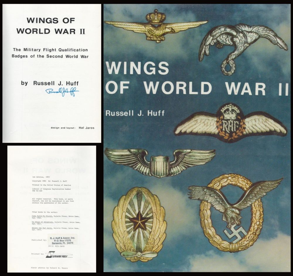 Lot 728: Russell J Huff Signed Wings of World War...