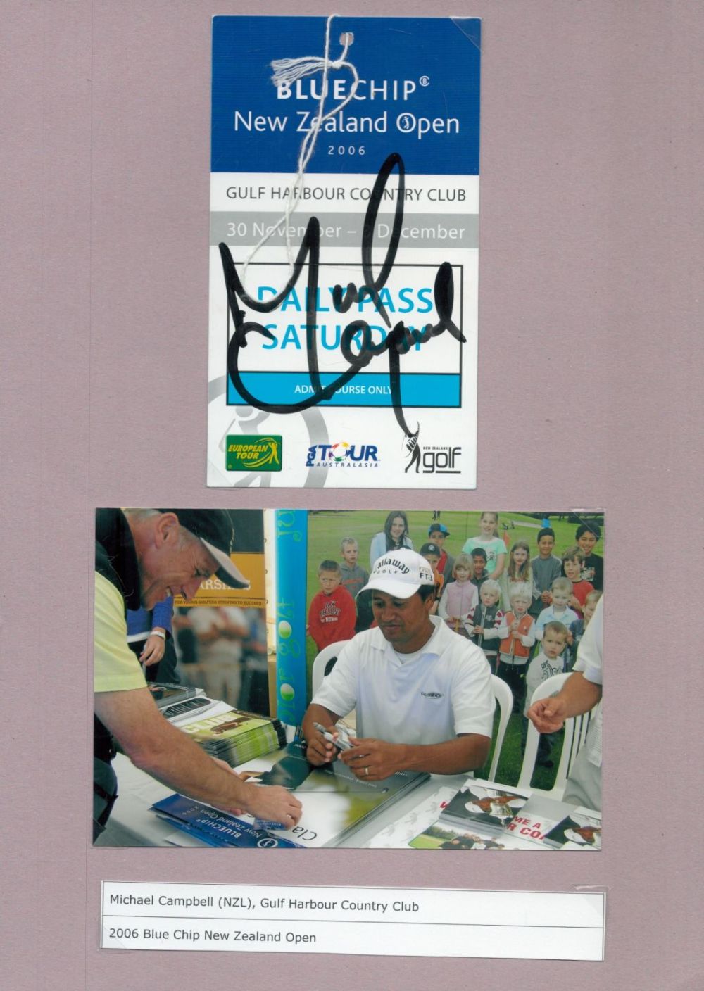 Lot 270: Michael Campbell signed pass for 2006 Blue Chip...