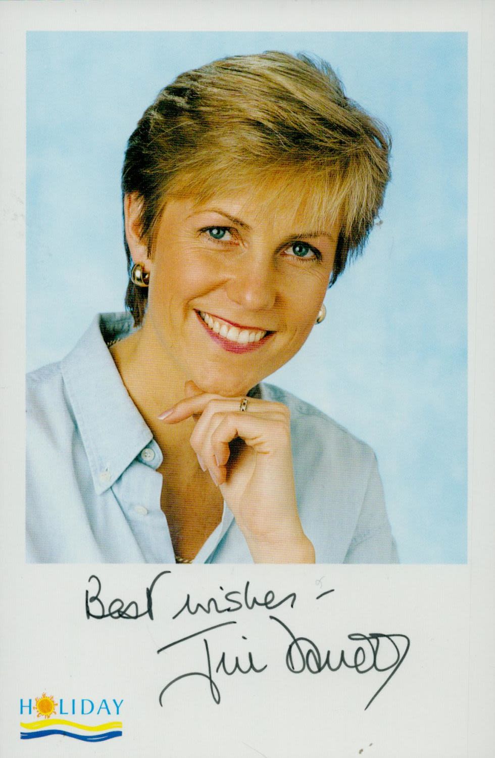 Lot 319: Jill Dando signed Promo Colour Photo Approx. 'Holiday'....