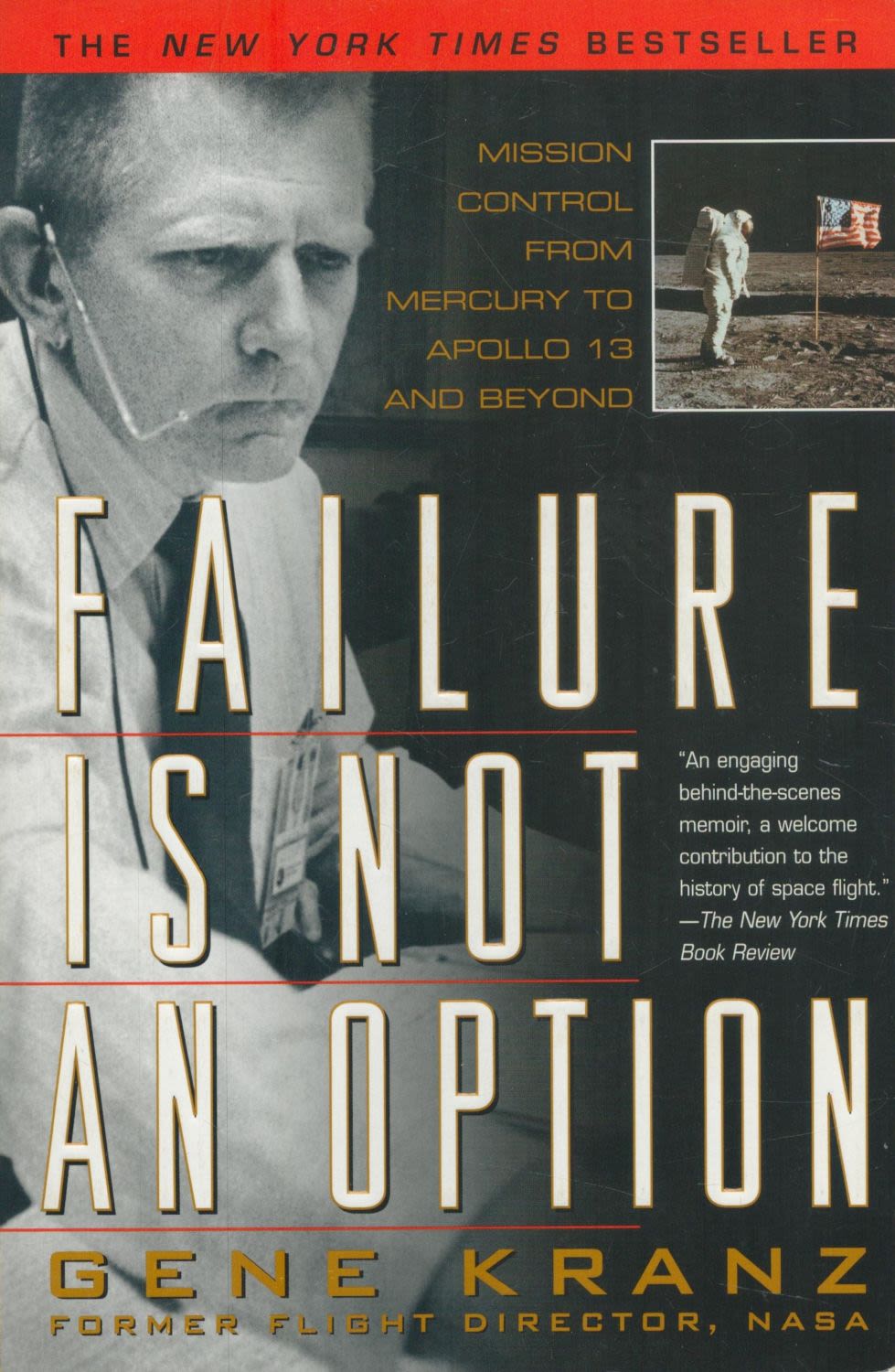 Lot 312: Gene Kranz (NASA flight director) - 'Failure Is...