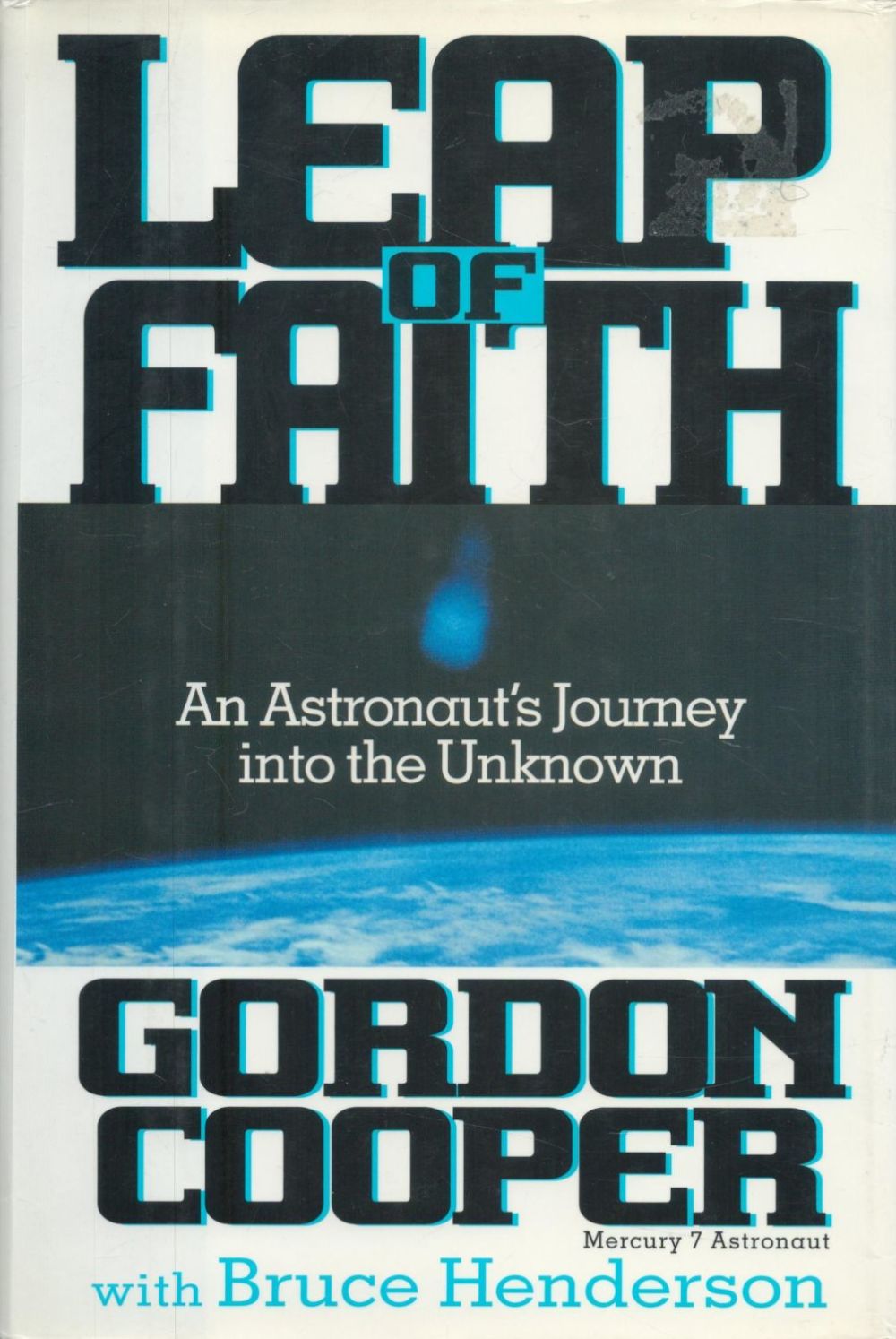 Lot 315: Gordon Cooper - 'Leap of Faith' (autobiography) US...