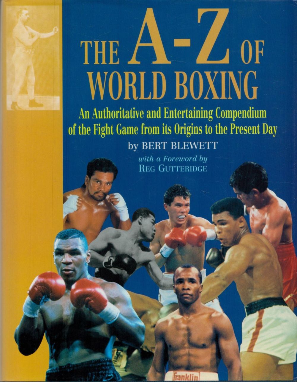 Lot 430: The A-Z of World Boxing by Bert Blewett...