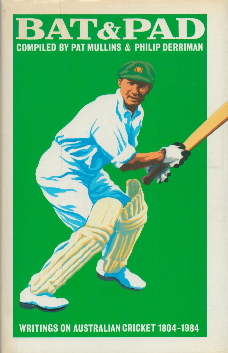 Lot 432: Bat and Pad writings on Australian cricket 1804-1984...