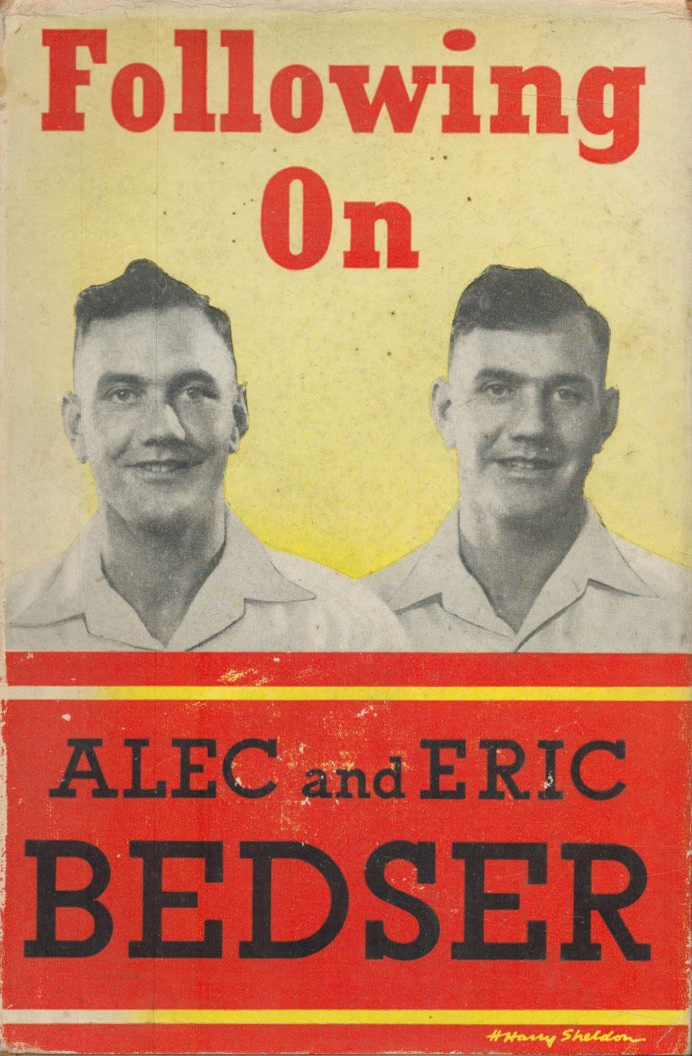 Lot 437: Following on by Alec and Eric Bedster hardback...
