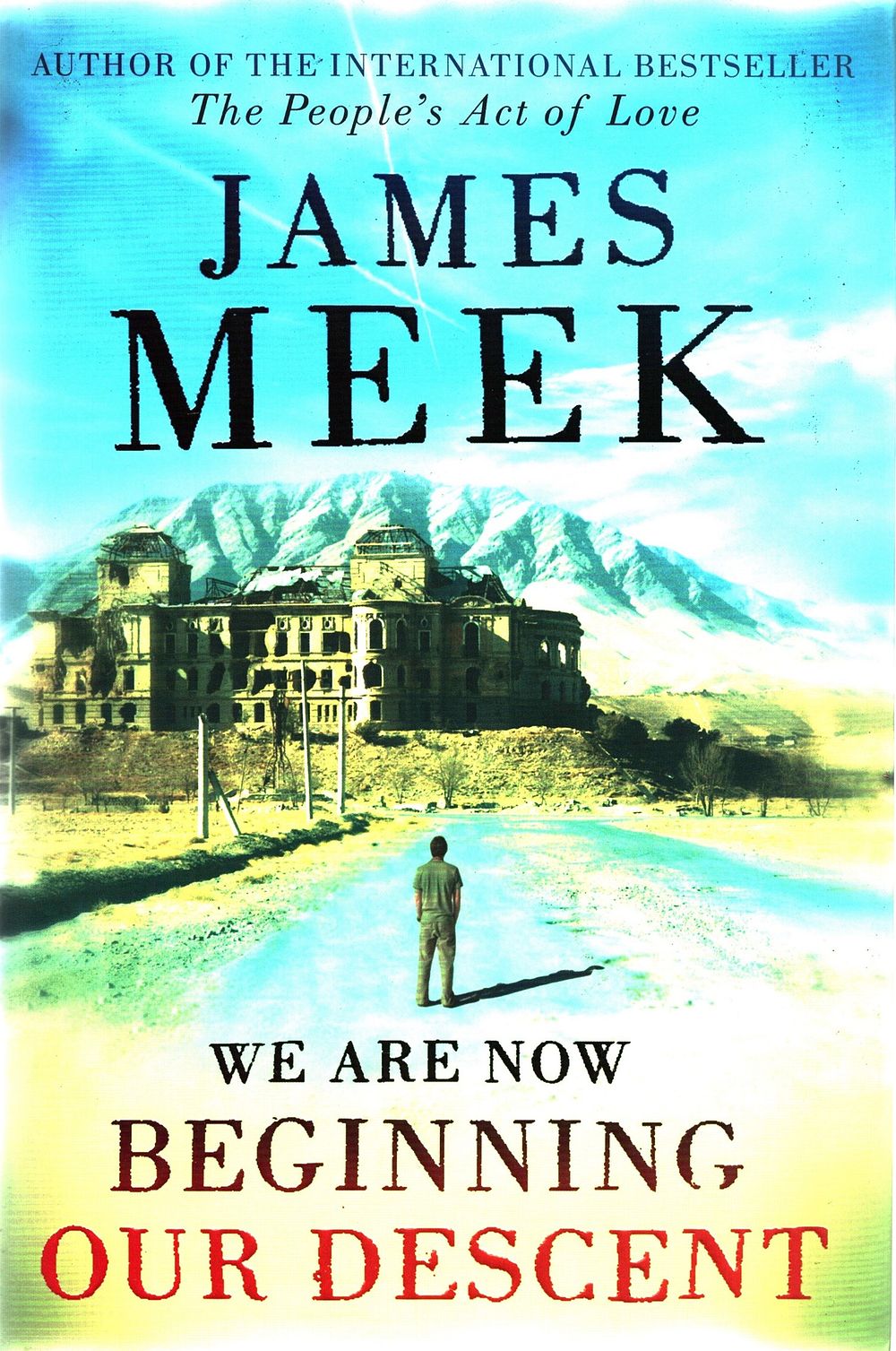 Lot 285: James Meek We Are Now Beginning Our Descent,...