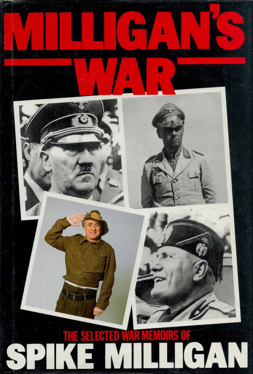 Lot 674: Spike Milligan signed hardback book titled Milligan's War...