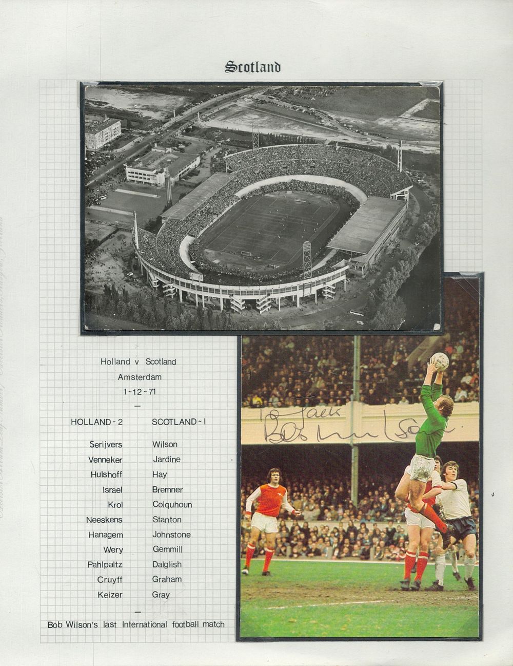 Lot 150: Football Scotland Bob Wilson signed photo Holland 1971...