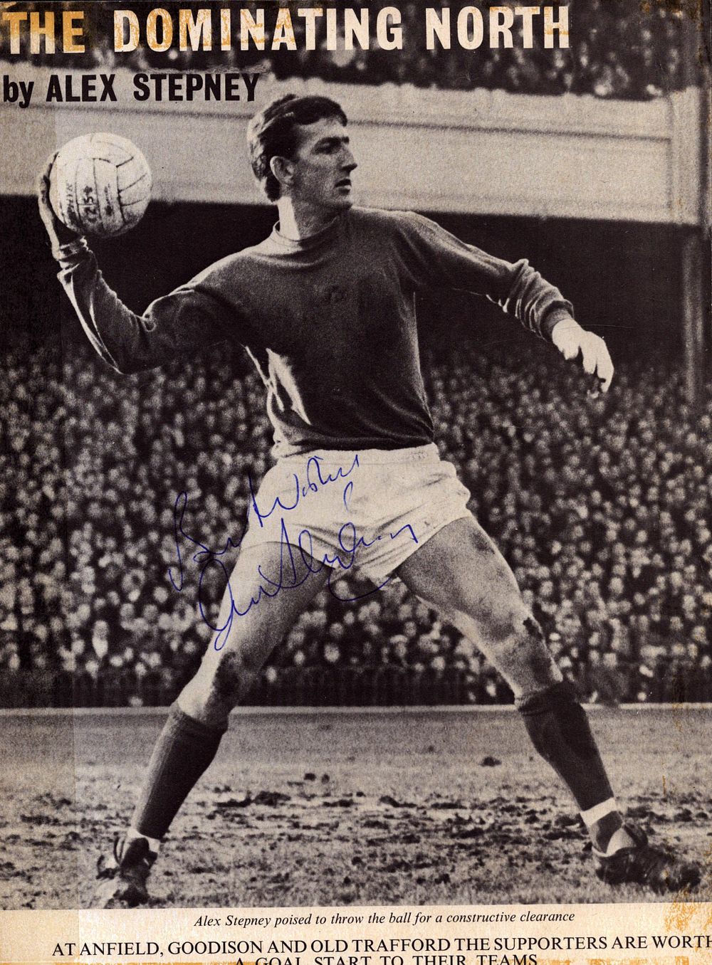 Lot 212: Alex Stepney signed black and white magazine photo...
