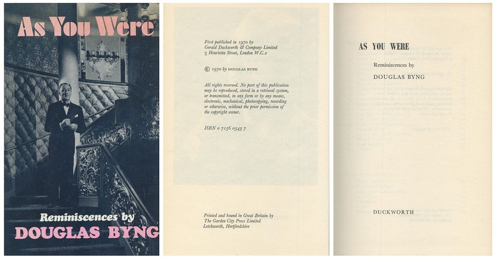 Lot 283: Douglas Byng 'As You Were' Hardback Book, Reminiscences...