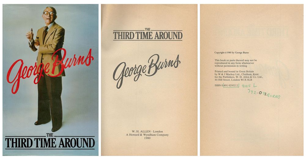 Lot 292: George Burns unsigned. 'The Third Time Around'. 1980,...