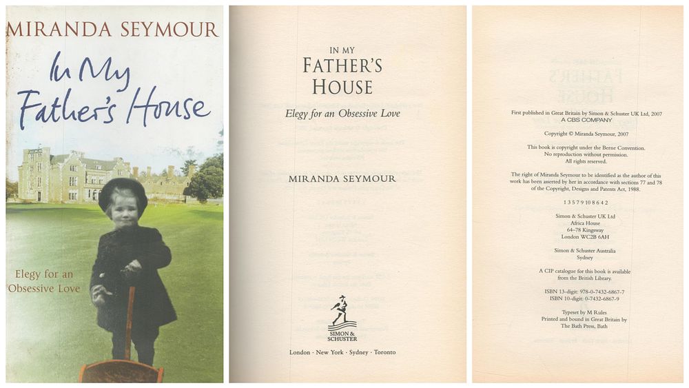 Lot 294: Miranda Seymour In 'My Father's House'. 2007 first...